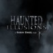 Haunted Illusions